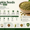 Pumpkin Seeds Benefits for Men: Zinc, Prostate Health & More