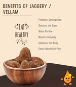 Jaggery / Vellam
