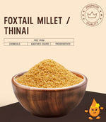 Foxtail Millet / Thinai