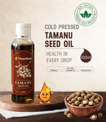 Cold Pressed Tamanu Seed Oil