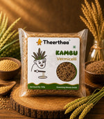 Kambu Vermicelli