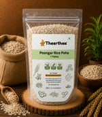 Poongar Rice Poha / Flakes